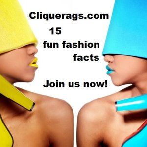 15 interesting and fun fashion facts cliquerags.com